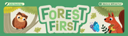 Forest First